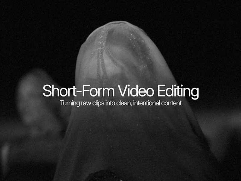 Cover image for Short-Form Video Editing