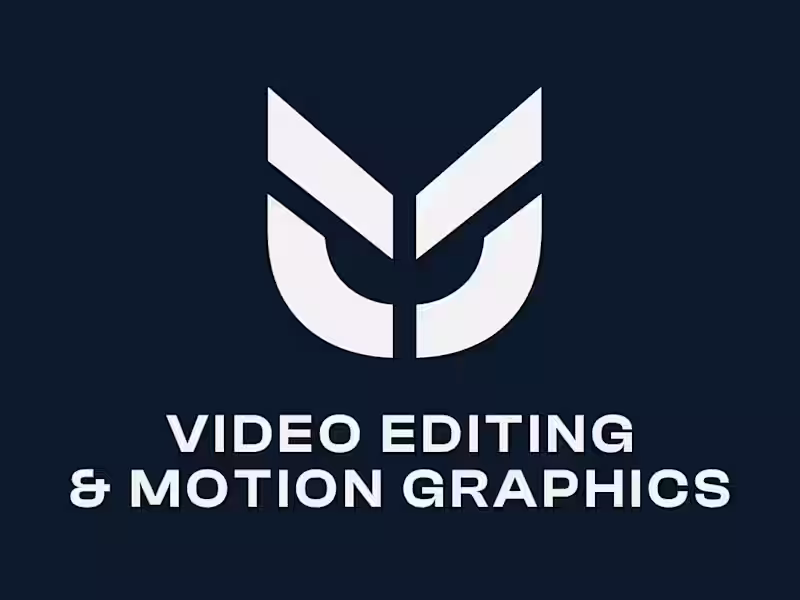 Cover image for Video Editing & Motion Graphics