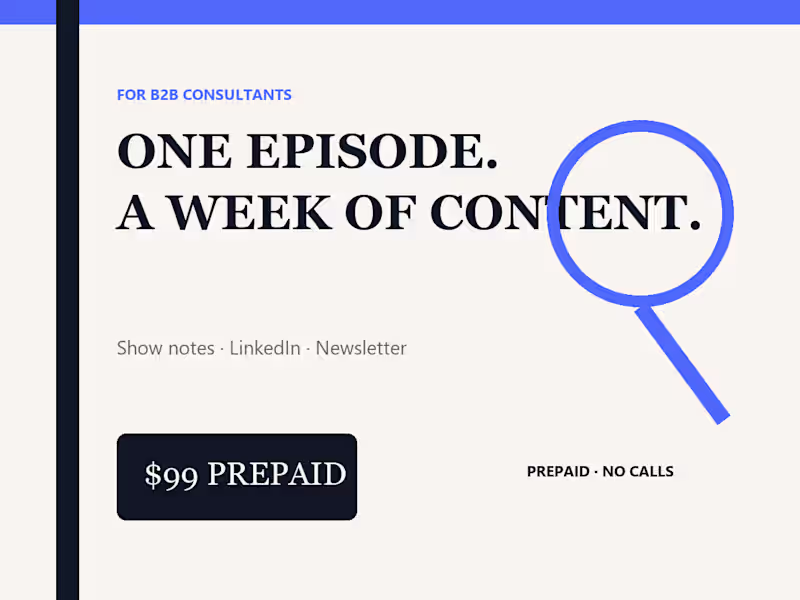 Cover image for Turn One Episode Into a Week of B2B Content