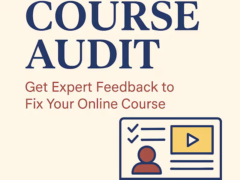 Cover image for Course Audit - Get Expert Feedback to Fix Your Online Course