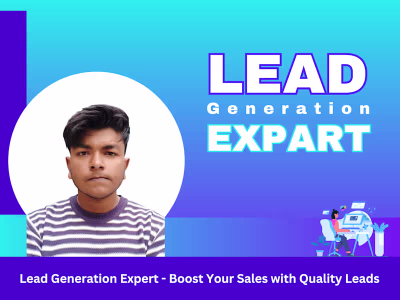 Cover image for Expert Lead Generation Services, Leads to Grow Your Business