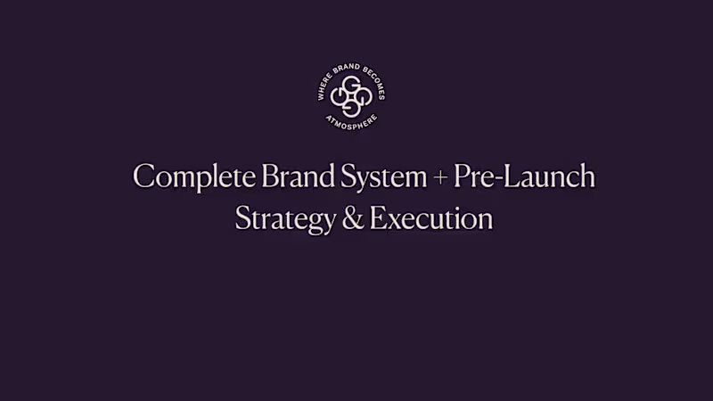 Cover image for Complete Brand System + Pre-Launch Strategy & Execution