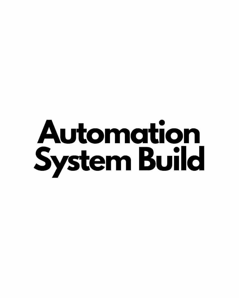 Cover image for Automation System Build