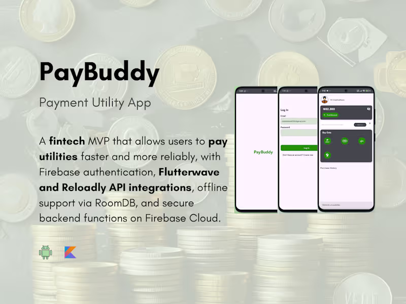 Cover image for PayBuddy (Payment Utility Android App)