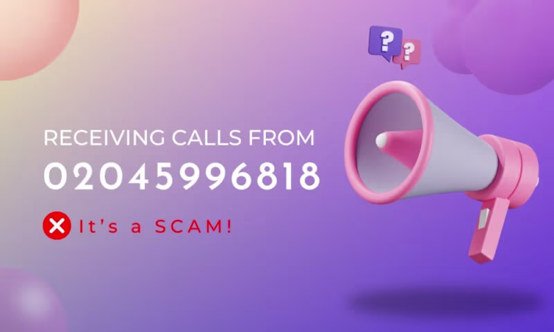 Cover image for 02045996818 – Everything You Need To Know About Scam Calls