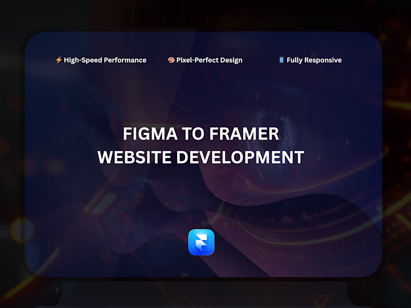 Cover image for Figma to Framer - Website Development