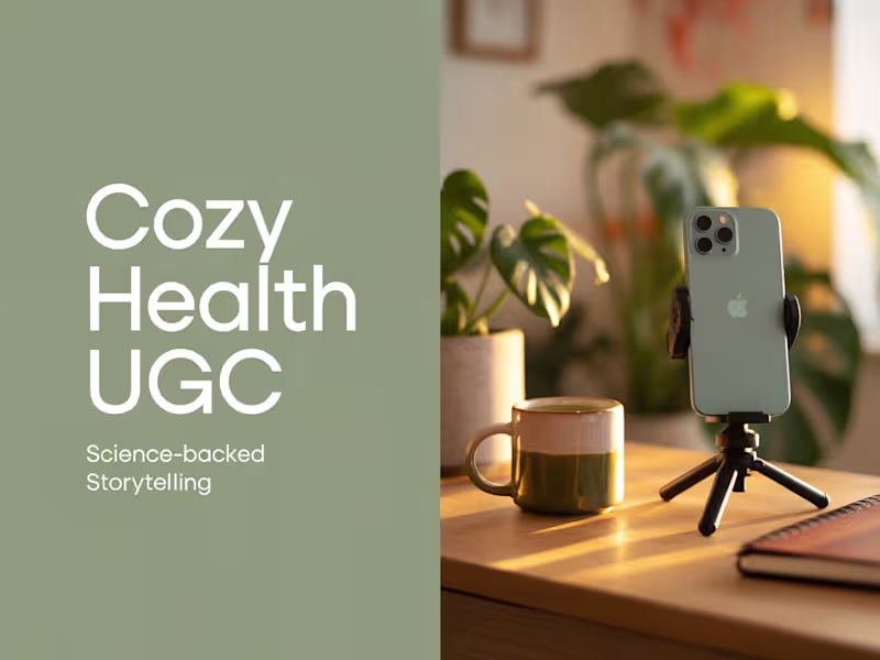 Cover image for Cozy Health UGC & Storytelling