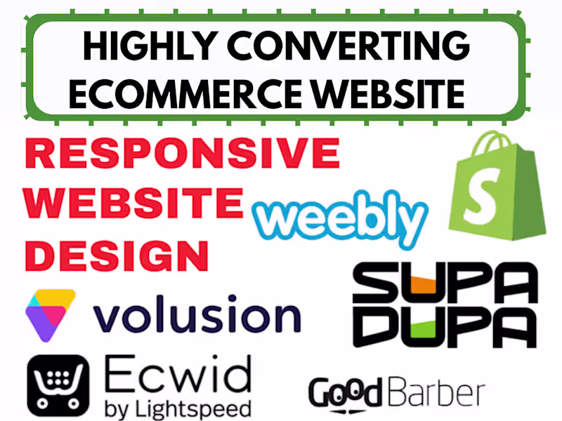 Cover image for I will design supadupa weebly volusion goodbarber ecwid website