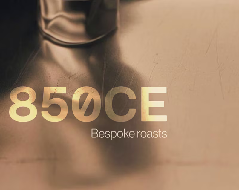 Cover image for 850CE Bespoke Coffee Roastery_Brand and hero section