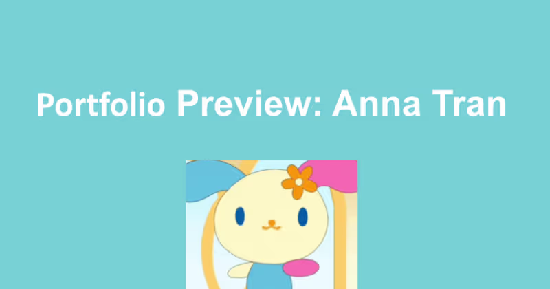 Cover image for Anna Tran – Portfolio Sampler