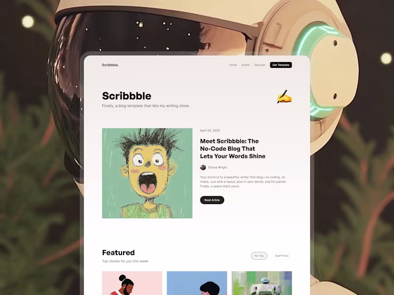 Cover image for SCRIBBBLE ⇢ No-Code Blog Design and Development