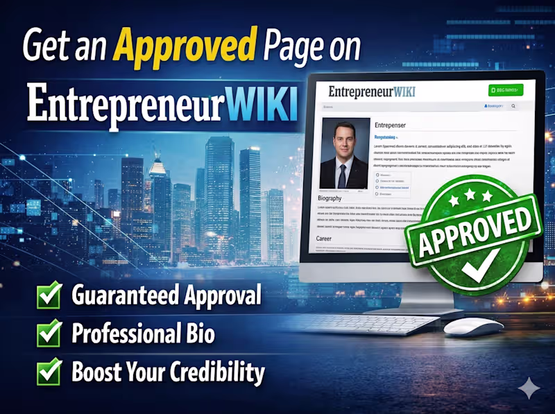 Cover image for Get an approved page from Entrepreneur Wiki