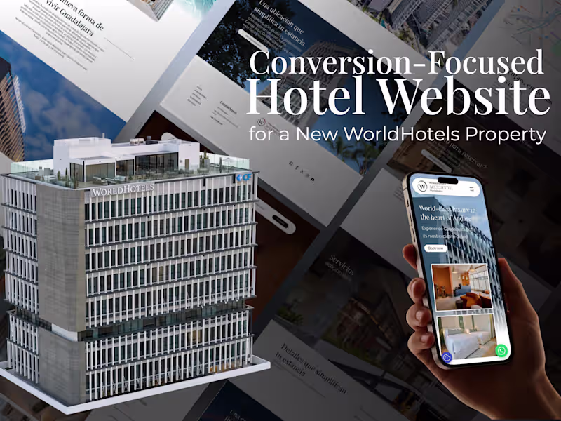 Cover image for Conversion-Focused Hotel Website for a New WorldHotels Property