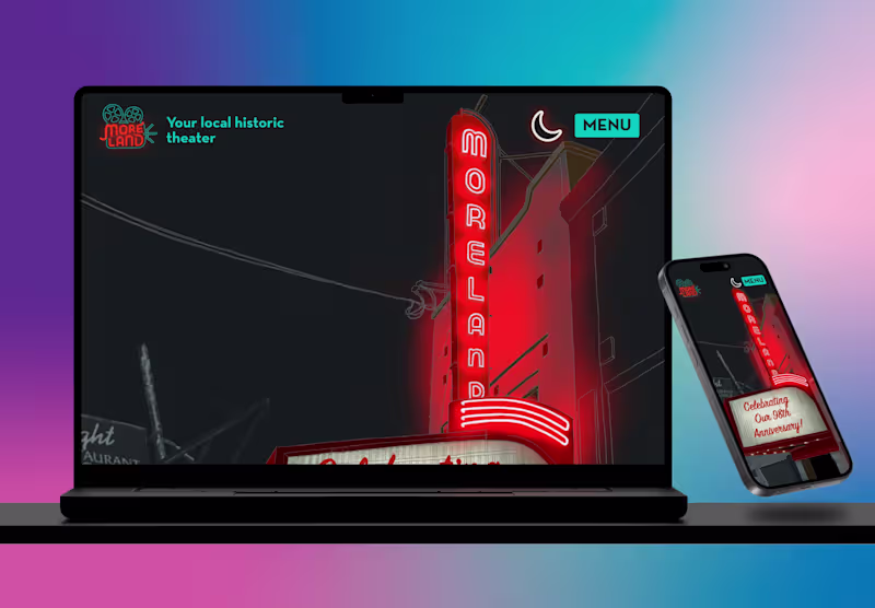 Cover image for The Moreland Theater: Rebranding 
& Digital Transformation