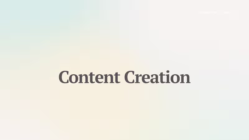 Cover image for  Content Creation