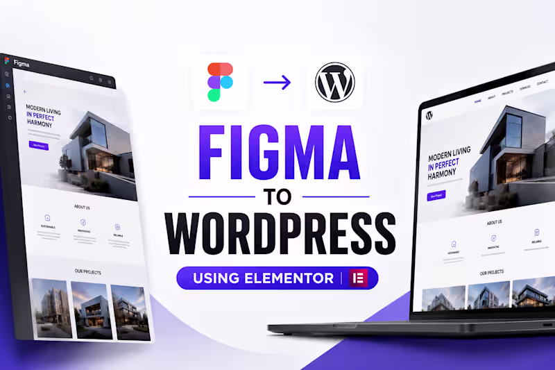 Cover image for Convert Figma Design to WordPress with Elementor