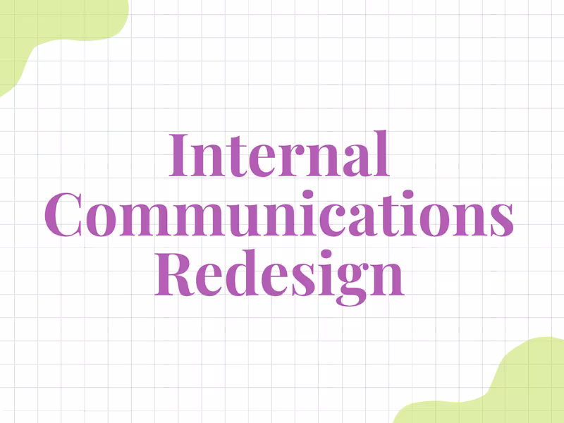 Cover image for Internal Communications Redesign