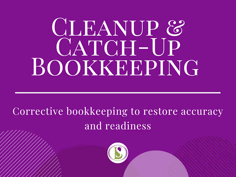 Cover image for Cleanup & Catch-Up Bookkeeping
