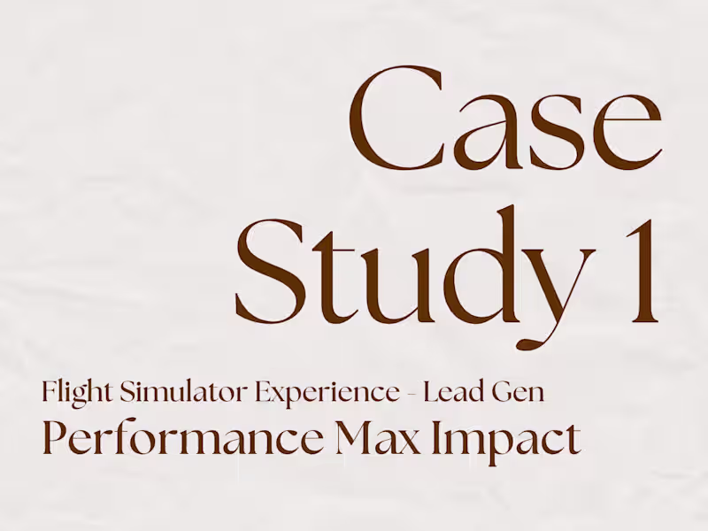 Cover image for Performance Max Campaign for Flight Simulator Leads