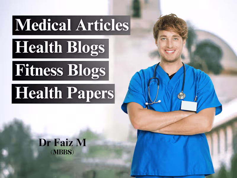 Cover image for Project: Writing Medical Articles & Health  Blogs as Doctor