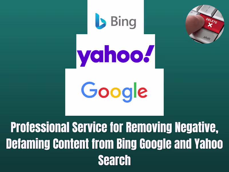 Cover image for I will remove Negative News Articles & Blogs from Google & Bing