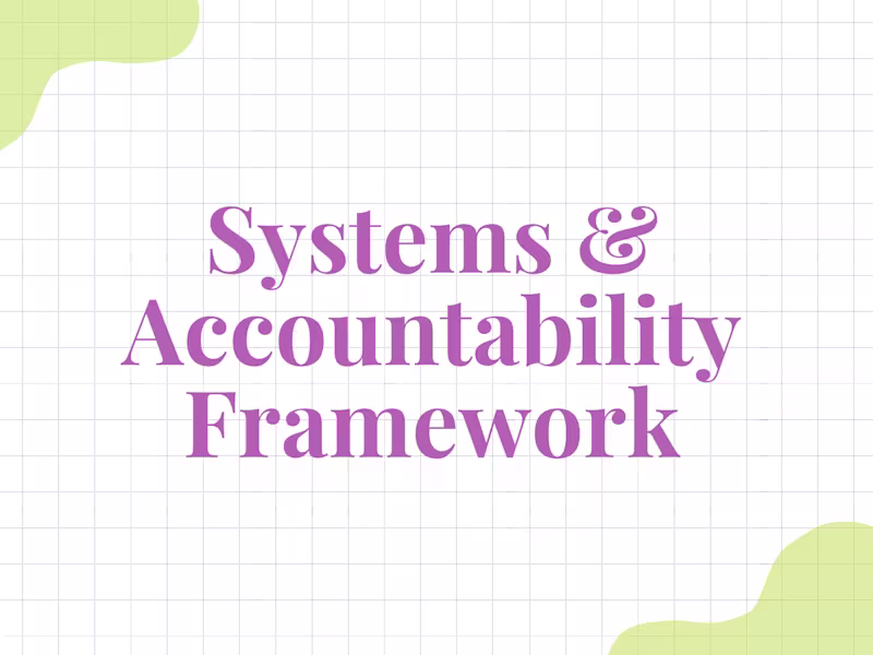 Cover image for Systems & Accountability Framework