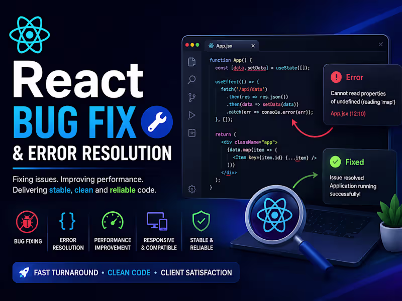 Cover image for React Bug Fix & Error Resolution