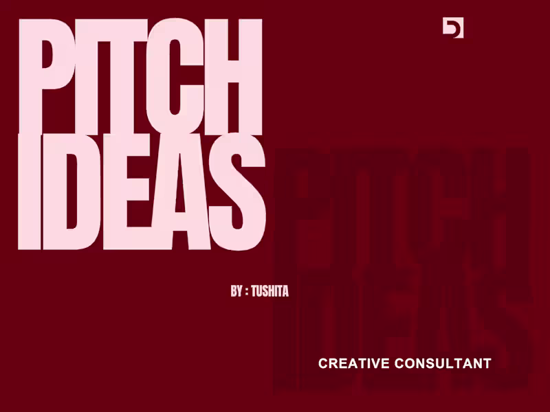 Cover image for Pitch Deck & Campaign Ideas