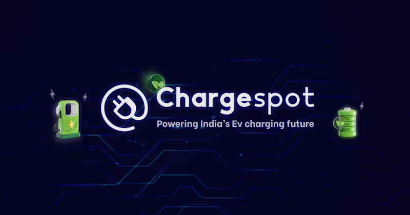 Cover image for Chargespot - Powering India’s EV Charging Future