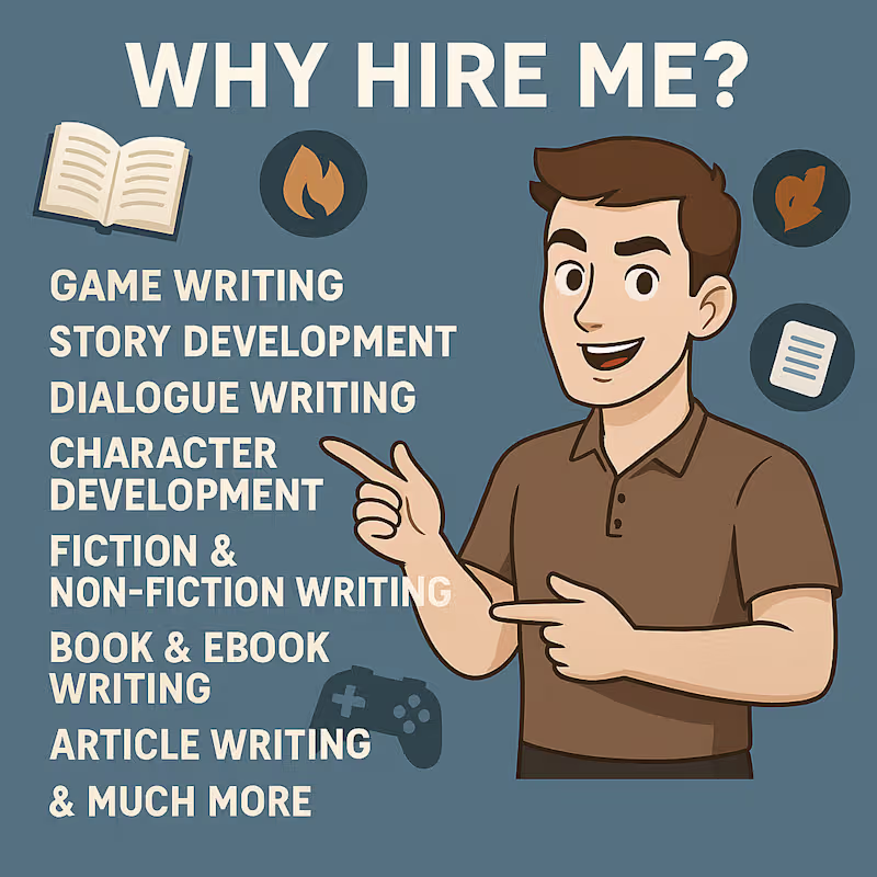 Cover image for Why Hire Me – Freelance Writing & Story Development