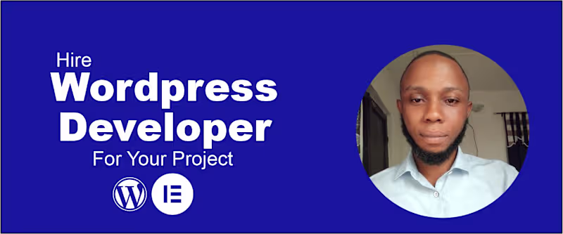 Cover image for My specialties: Custom WordPress Design (Elementor, responsi...