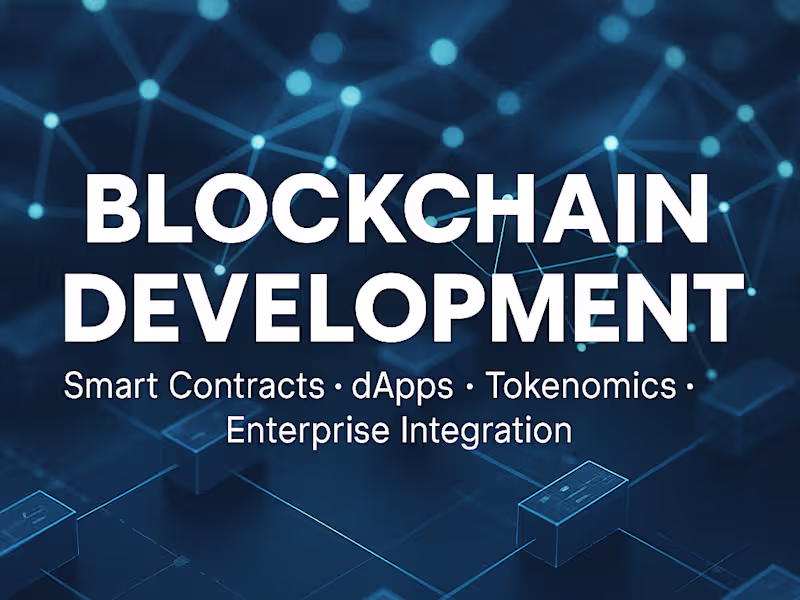 Cover image for Blockchain Development | Smart Contracts, dApps & Tokenomics