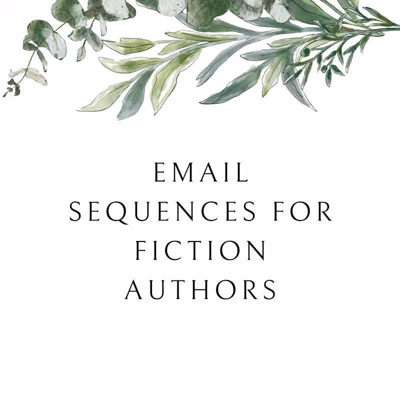 Cover image for Email Sequences for Fiction Authors