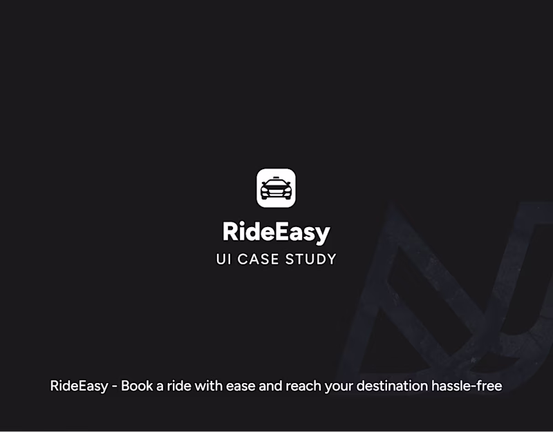 Cover image for Ride Easy - UI Case Study