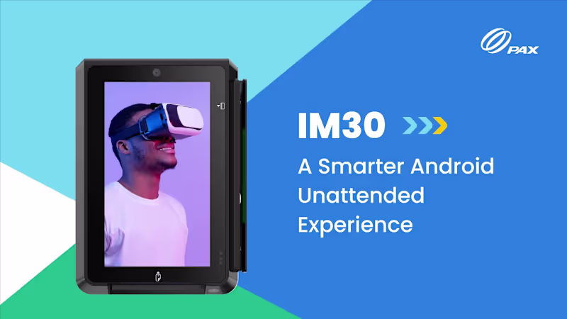 Cover image for PAX IM30 | A Smarter Android Unattended Experience - YouTube