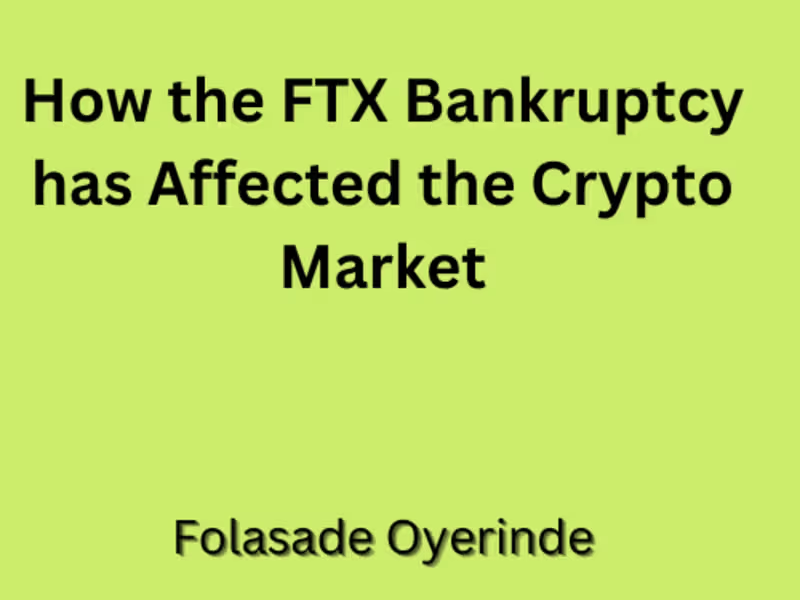 Cover image for How the FTX Bankruptcy has Affected the Crypto Market