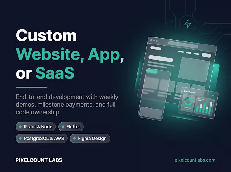 Cover image for Custom Website, App, or SaaS — Built From Scratch