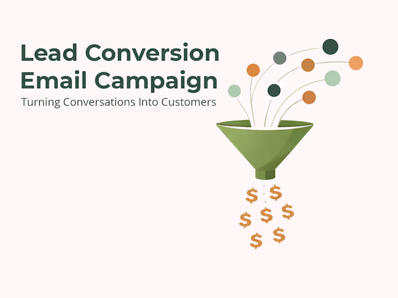 Cover image for Lead Follow-Up Email Campaign Increasing Conversions