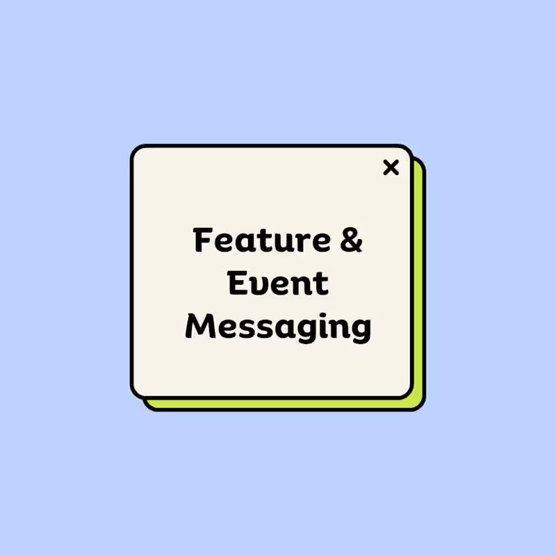 Cover image for Feature & Event Messaging