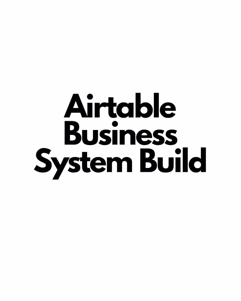 Cover image for Airtable Business System Build