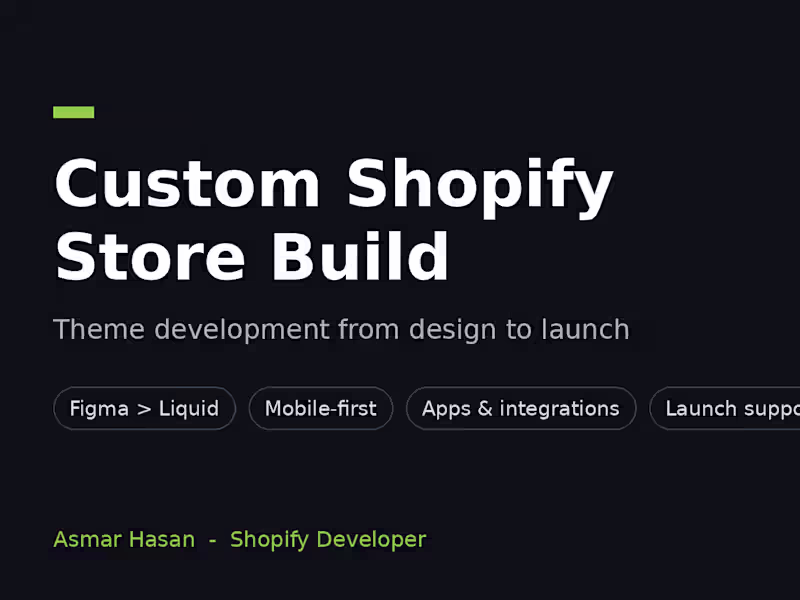 Cover image for Custom Shopify Store Build & Theme Development