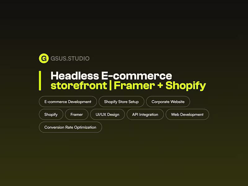 Cover image for Headless E-commerce Storefront | Framer + Shopify