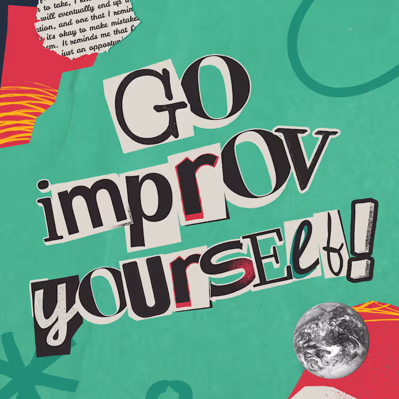 Cover image for Go Improv Yourself! - LinkedIn Newsletter