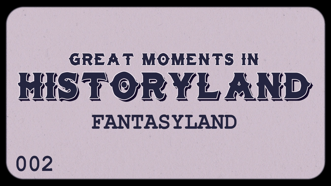 Thumbnail for "Great Moments in Historyland"