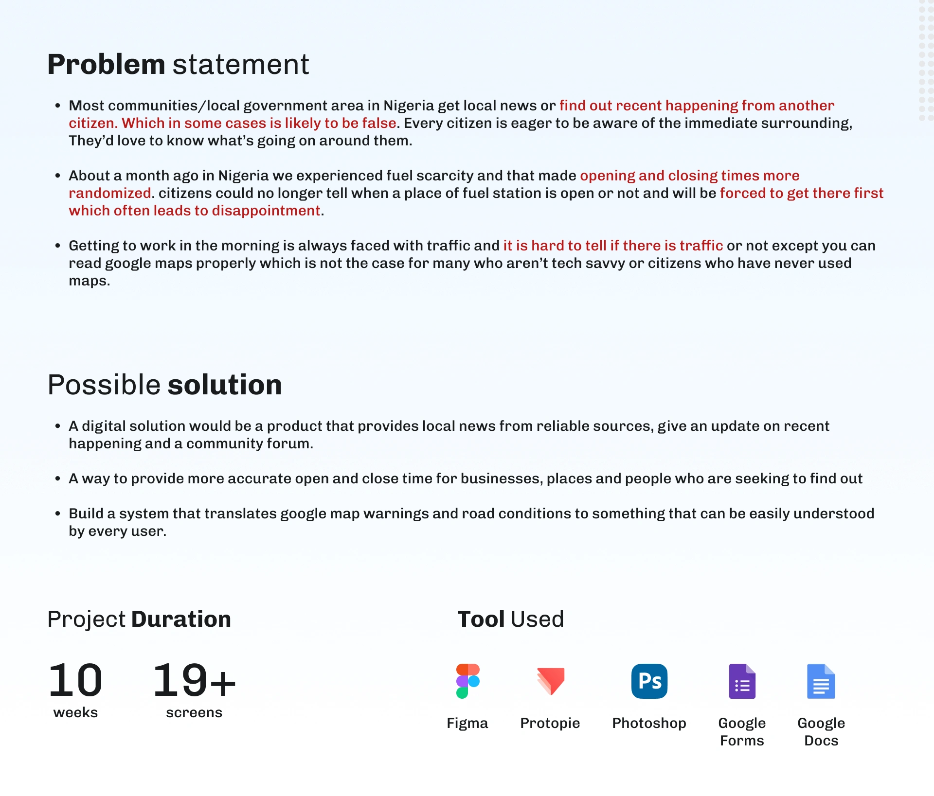 The problem statement, Possible solution, Project duration and Tools Used