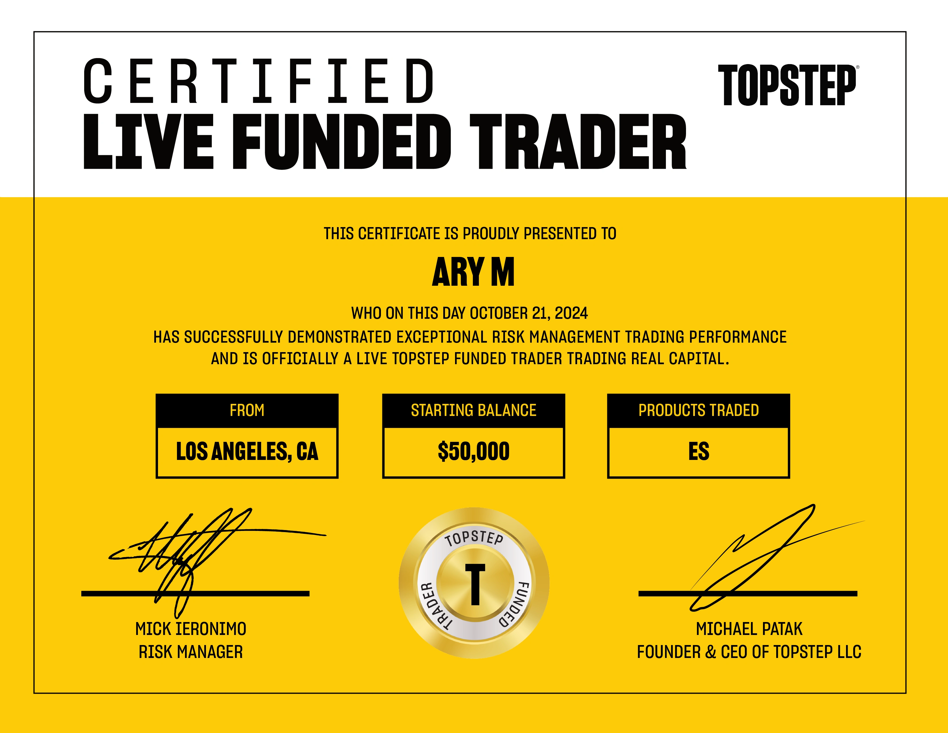 Topstep certification of being a live funded trader using real capital