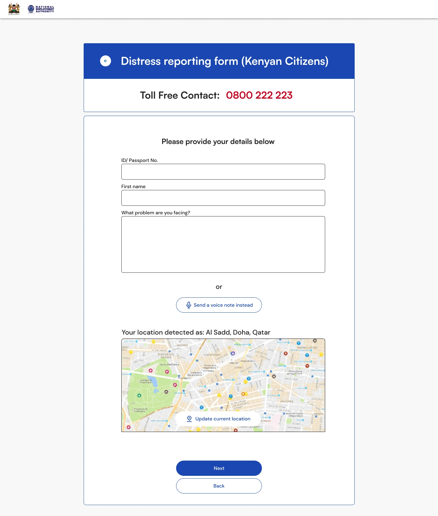 Emergency distress form, taking in only the most crucial info, detects locations if permissions allowed, and allows user to send a voice note if preferred.