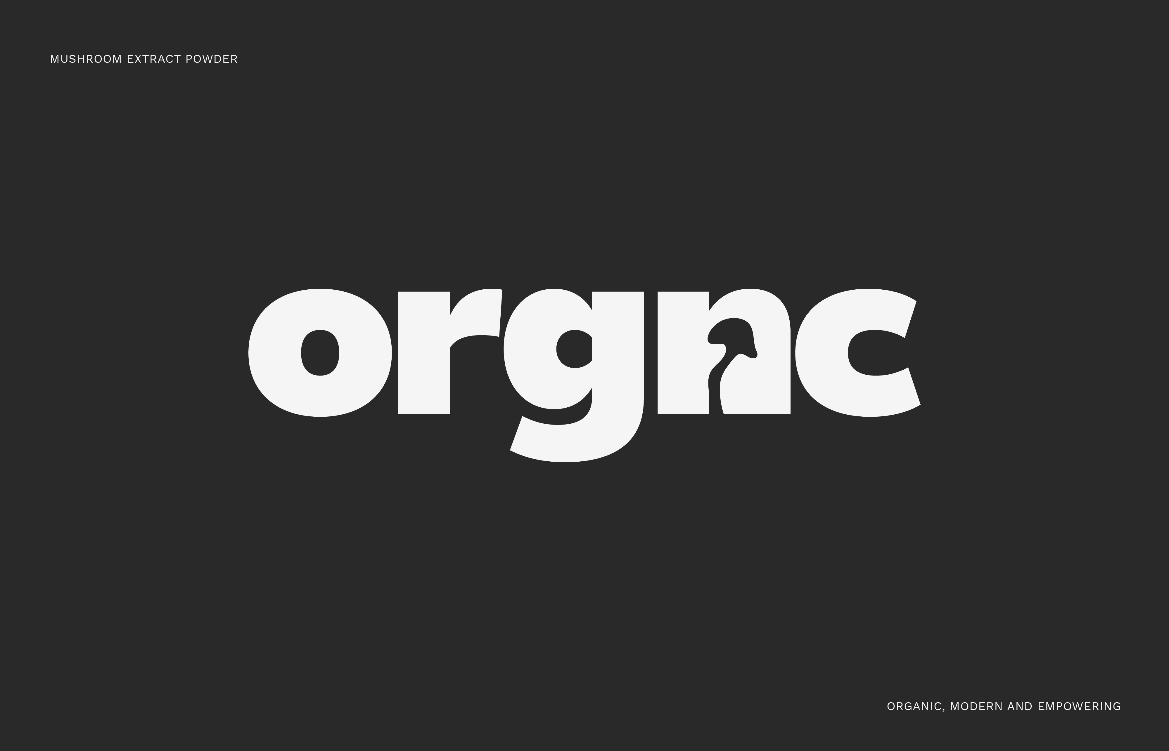 Organic, modern and empowering logo for ORGNC a mushroom extract powder brand