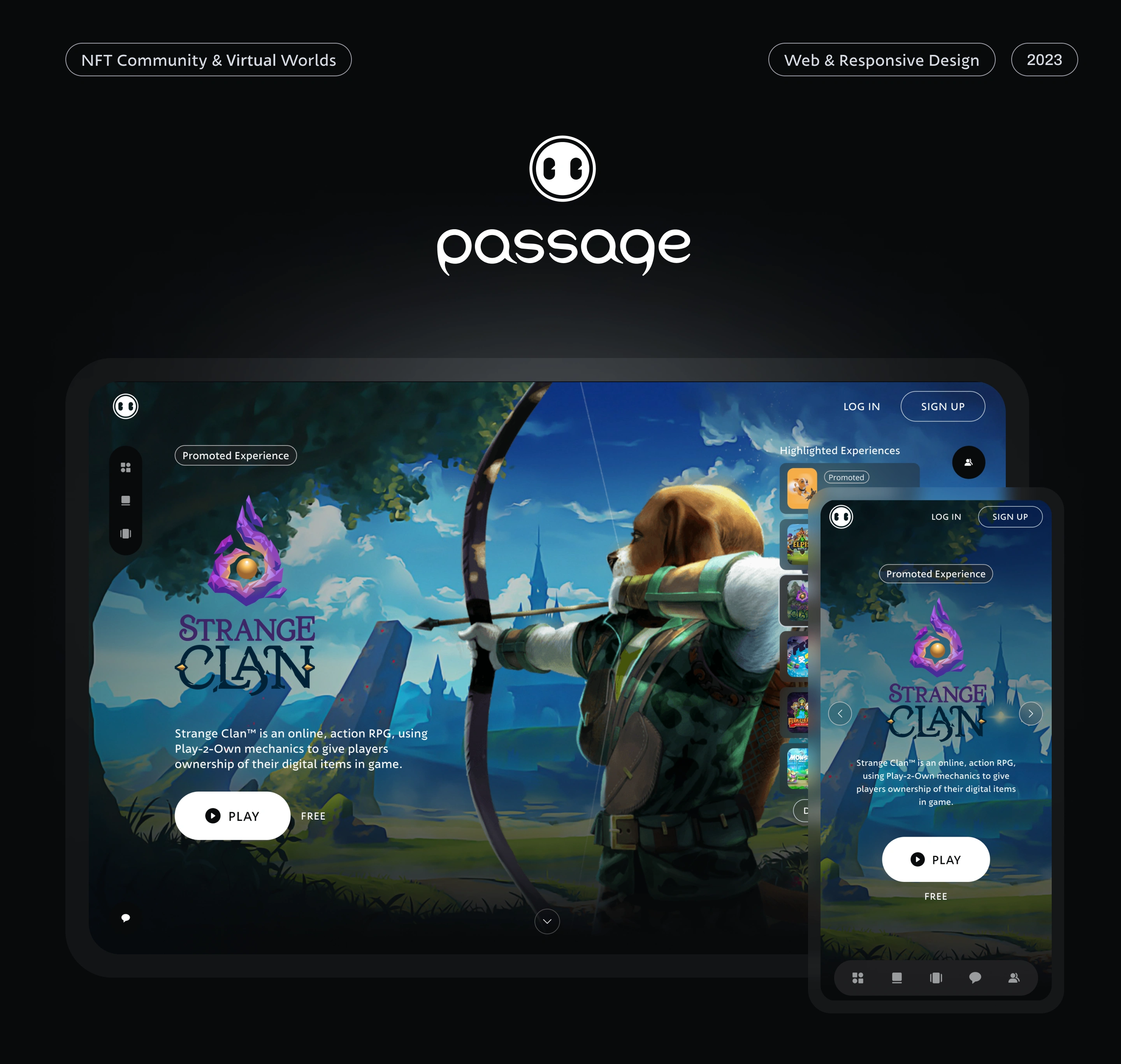 Passage is a platform for building and connecting virtual and physical experiences. Easily integrate 3D video chat, presentations, collaboration, social functionality, and commerce. Passage unlocks a new level of interoperability for virtual assets, relationships, and reputation.