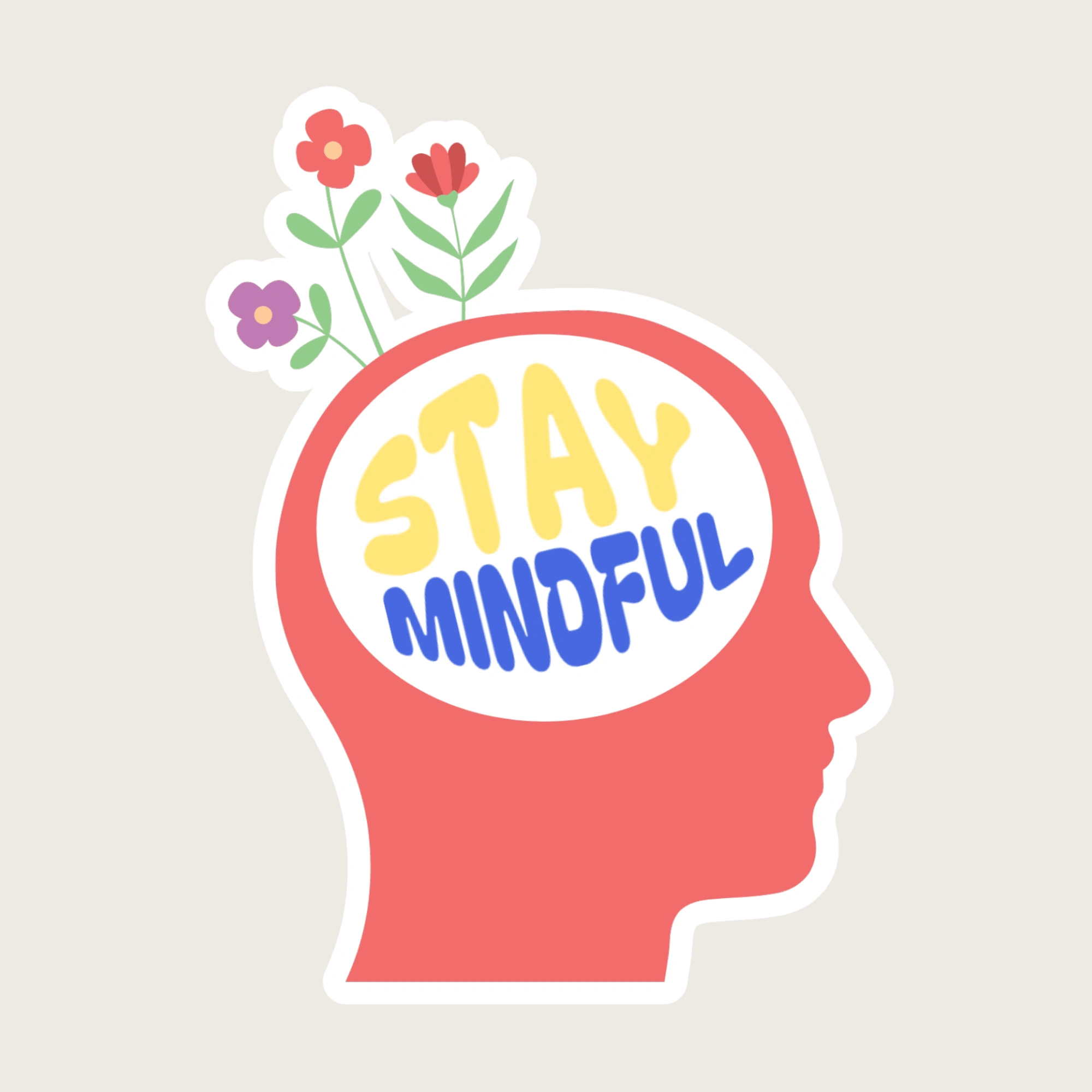 Stay Mindful